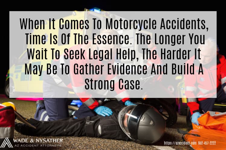Graphic motorcycle accident scene text overlay-When-It-Comes-To-Motorcycle-Accidents-Time-Is-Of-The-Essenc