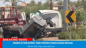 Fatal Accident Chandler Lawyers Wade & Nysather