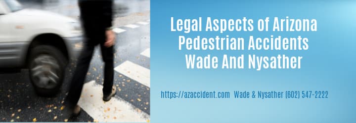 Graphic Stating Arizona Pedestrian Accident