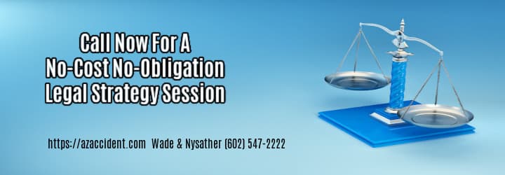 Graphic Text Overlay Arizona High Speed Accidents attorney no cost no obligation Legal Strategy Session